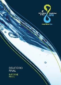 Relatório final do 8º Fórum Mundial da Água = Informe final del 8º Foro Mundial [recurso eletrônico]