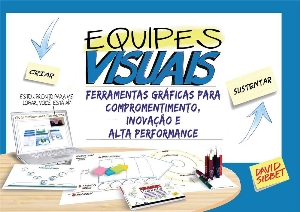 Equipes visuais : ferramentas gráficas para comprometimento e alta performance
