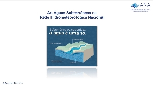 As águas subterrâneas na Rede Hidrometeorológica Nacional
