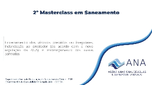 Encerramento dos vínculos precários ou irregulares, indenização ao prestador (de acordo com a nova regulação da ANA) e endereçamento dos novos contratos