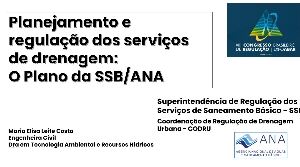 Planejamento e regulação dos serviços de drenagem : o plano da SSB/ANA