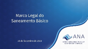 Marco Legal do Saneamento Básico