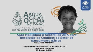 Ação mediadora e arbitral da ANA para a resolução de conflitos do setor de saneamento básico