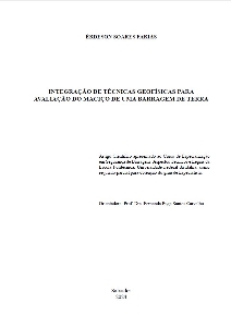 Integração de técnicas geofísicas para avaliação do maciço de uma barragem de terra [recurso eletrônico]