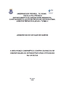 A segurança cibernética contra os riscos de ciberataques às infraestruturas críticas do setor água [recurso eletrônico]