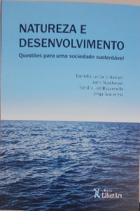 Natureza e desenvolvimento : questões para uma sociedade sustentável