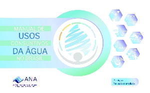 Manual de usos consuntivos da água no Brasil