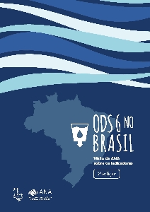 ODS 6 no Brasil : visão da ANA sobre os indicadores
