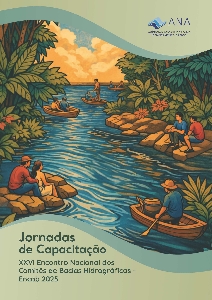 Jornadas de Capacitação : XXVI Encontro Nacional dos Comitês de Bacias Hidrográficas - Encob 2025