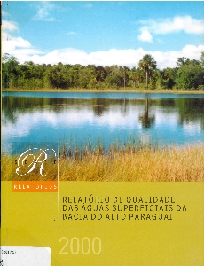 Relatório de qualidade das águas superficiais da bacia do Alto Paraguai : 2000