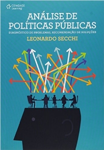 Análise de políticas públicas : diagnóstico de problemas, recomendação de soluções