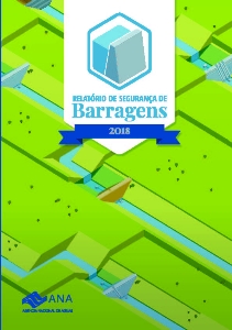 Relatório de segurança de barragens 2018