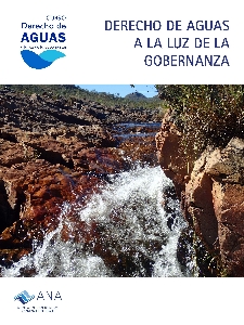 Derecho de aguas a la luz de la gobernanza [recurso eletrônico]