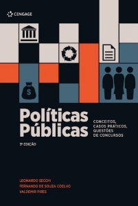 Políticas públicas : conceitos, casos práticos, questões de concursos