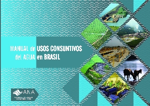 Manual de usos consuntivos del agua en Brasil [recurso eletrônico]