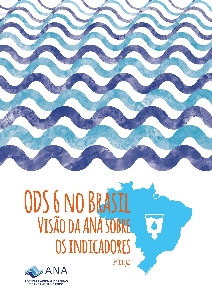 ODS 6 no Brasil : visão da ANA sobre os indicadores