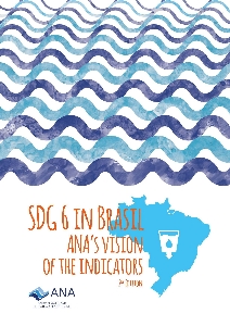 SDG 6 in Brazil [recurso eletrônico] : ANA's vision of the indicators