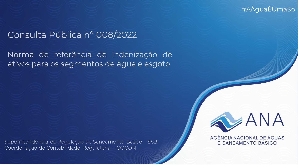 Norma de referência de indenização de ativos para os segmentos de água e esgoto : Consulta Pública nº 008/2022