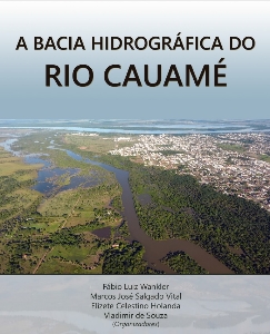 A bacia hidrográfica do rio Cauamé